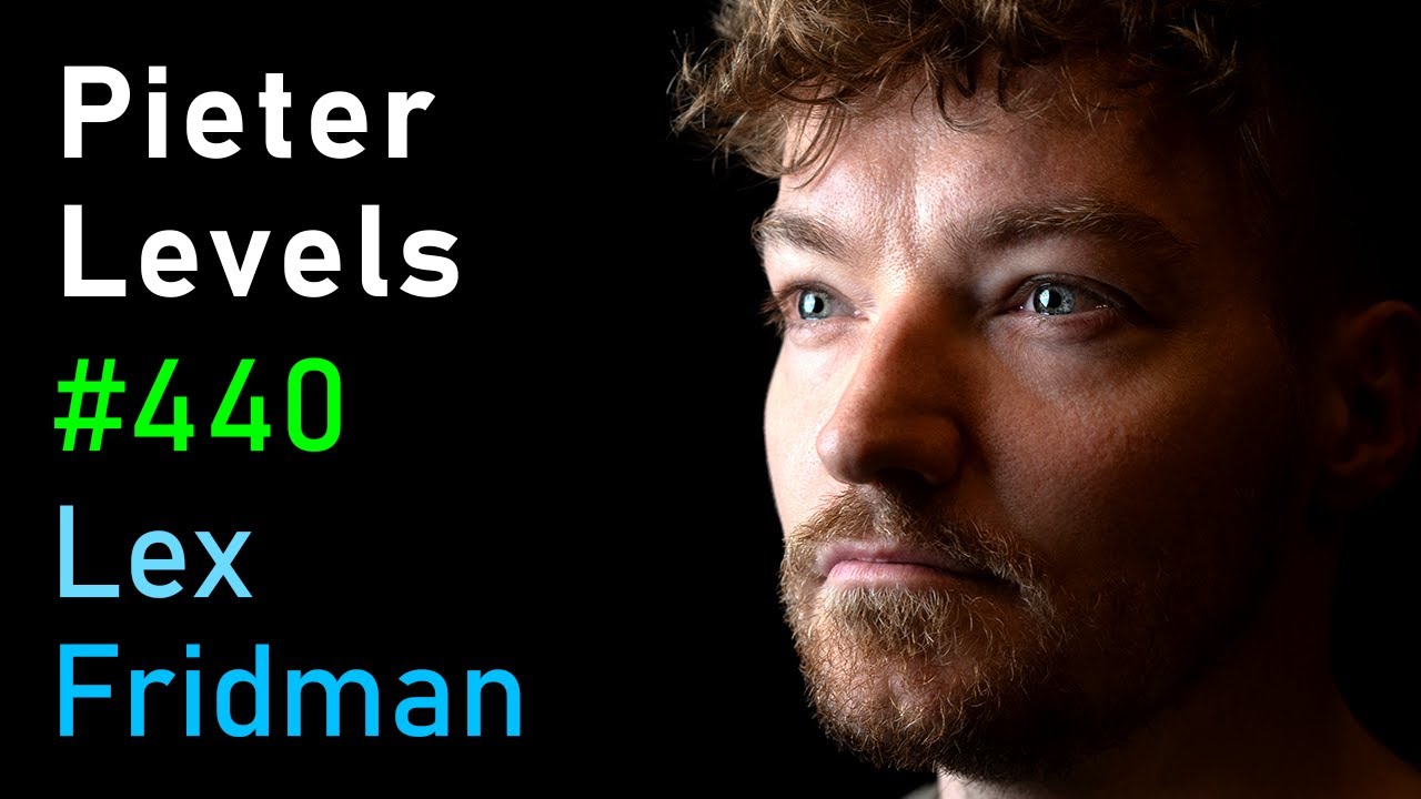 Pieter Levels on the Lex Fridman Podcast, episode 440.